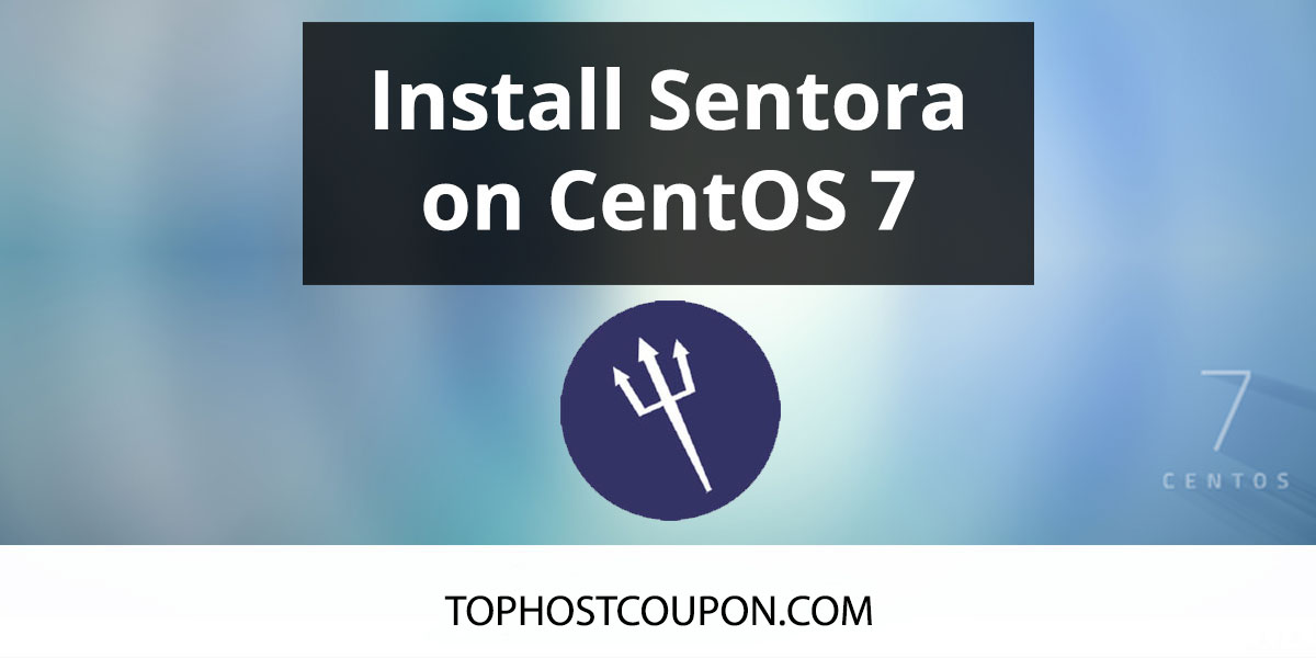 What Is Sentora How To Install Sentora On Centos 7 Top Host Coupon Images, Photos, Reviews