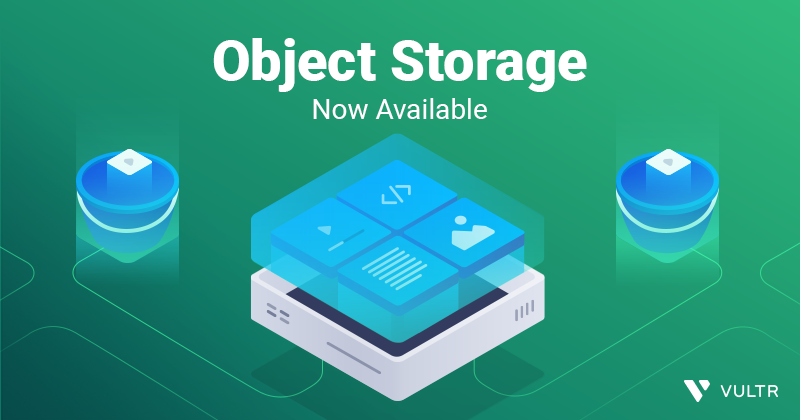 Vultr Officially Launches Object Storage Basic Package 5 Month Images, Photos, Reviews