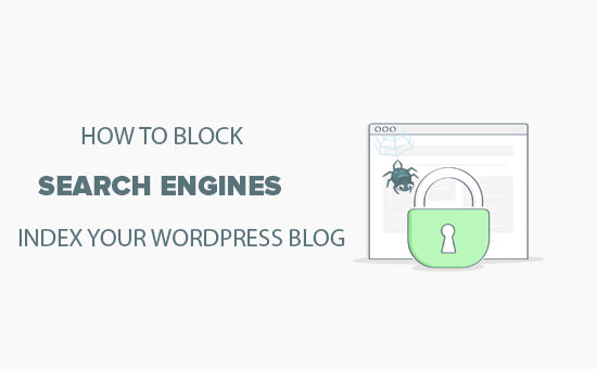 How to block search engines index your wordpress blog