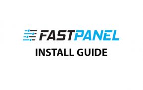 FastPanel install guide