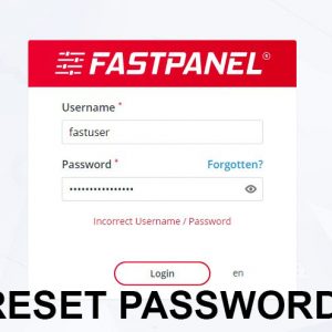 Reset Passowrd FastPanel